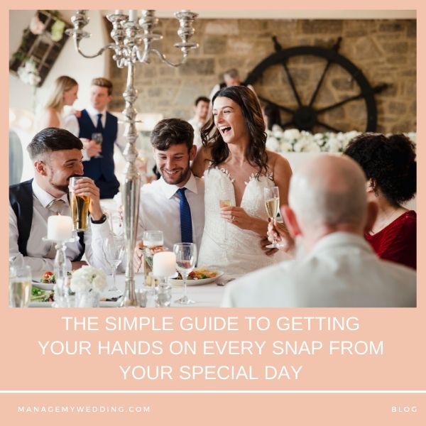 The Simple Guide To Getting Your Hands On Every Snap From Your Special Day