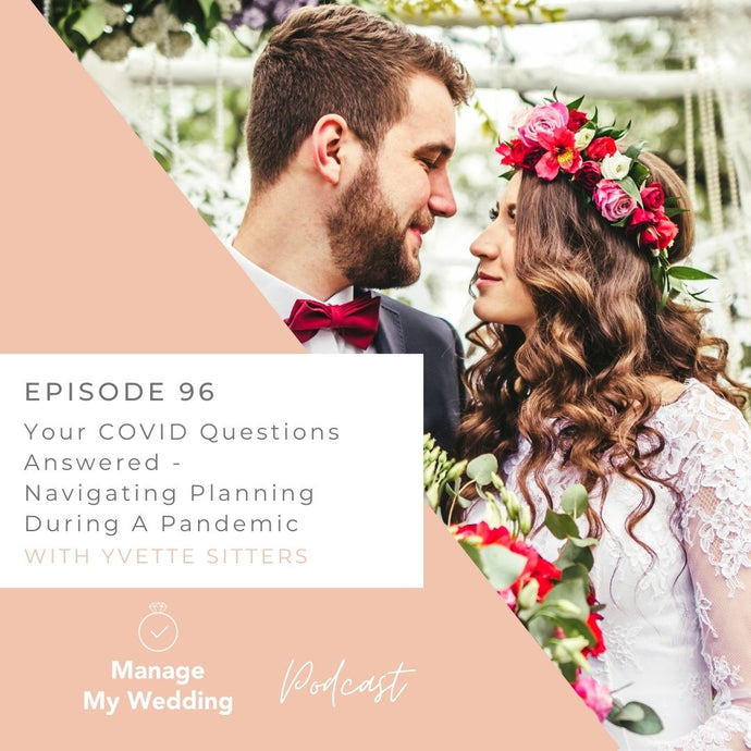 Your COVID Questions Answered | Navigating Planning During A Pandemic MMW 96