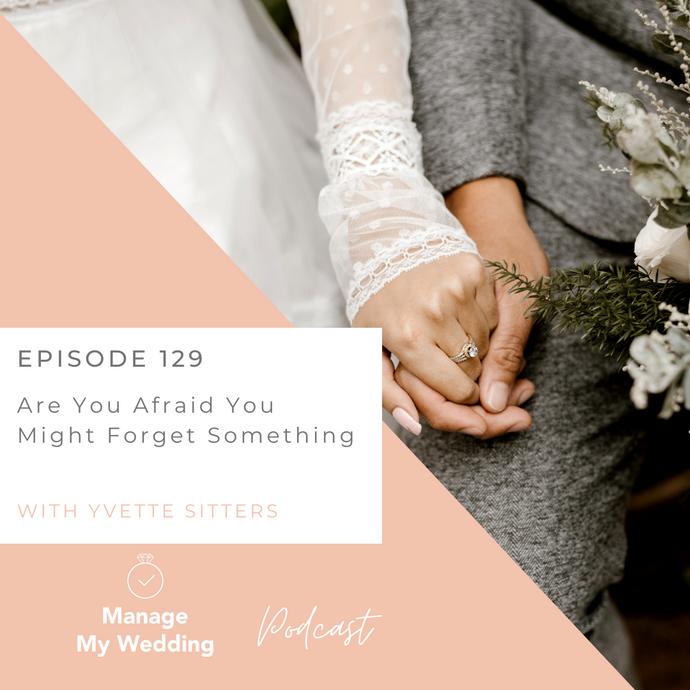 Are You Afraid You Might Forget Something? MMW 129