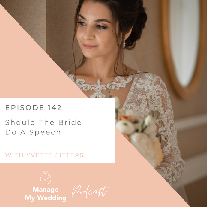 Should The Bride Do A Speech MMW 142