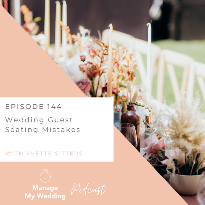 Wedding Guest Seating Mistakes MMW144