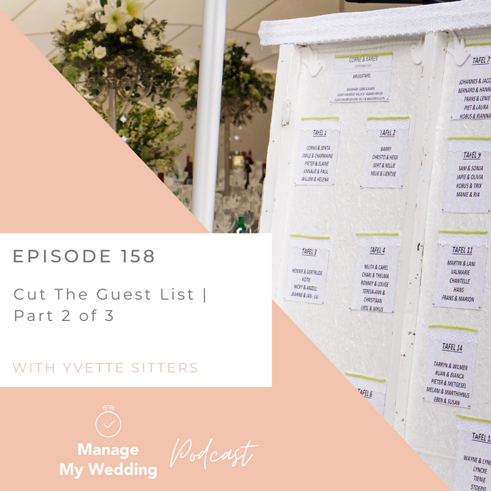 Cut The Guest List | Part 2 of 3 MMW 158