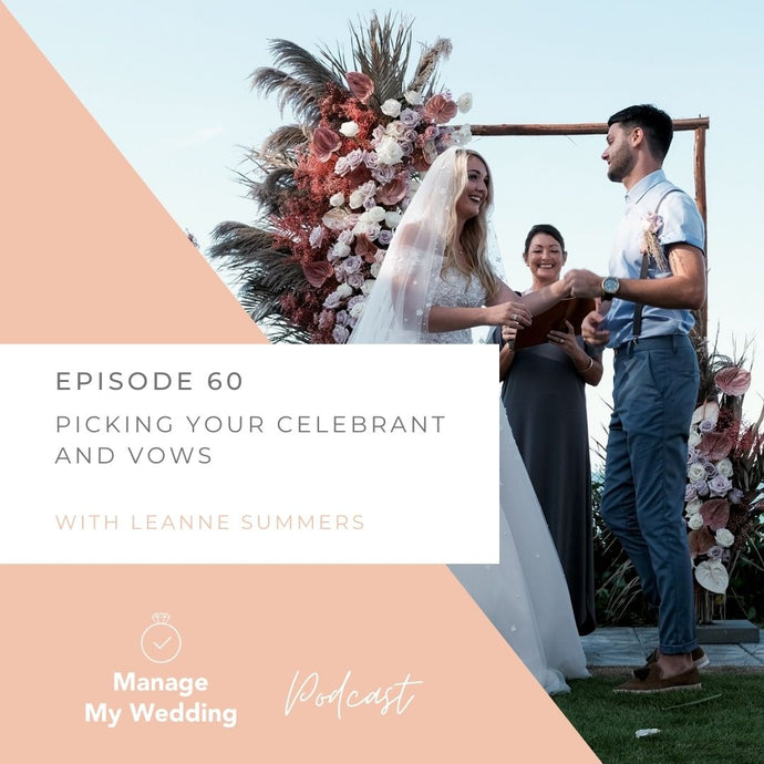 MMW 60: Your Perfect Ceremony With Celebrant Leanne Summers