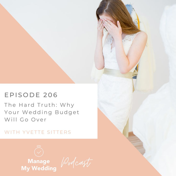 The Hard Truth: Why Your Wedding Budget Will Go Over MMW 206