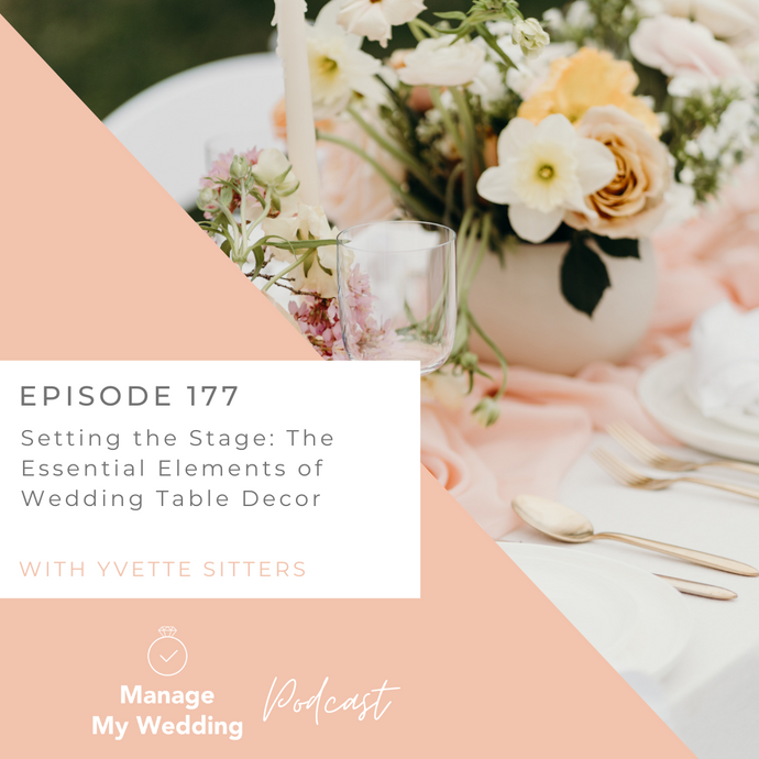 Setting the Stage: The Essential Elements of Wedding Table Decor MMW 177
