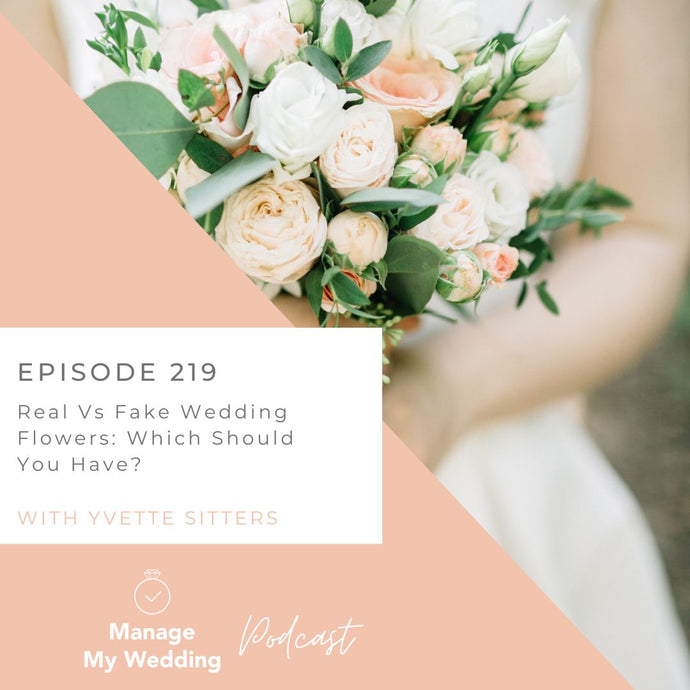 Real Vs Fake Wedding Flowers: Which Should You Have? MMW 219