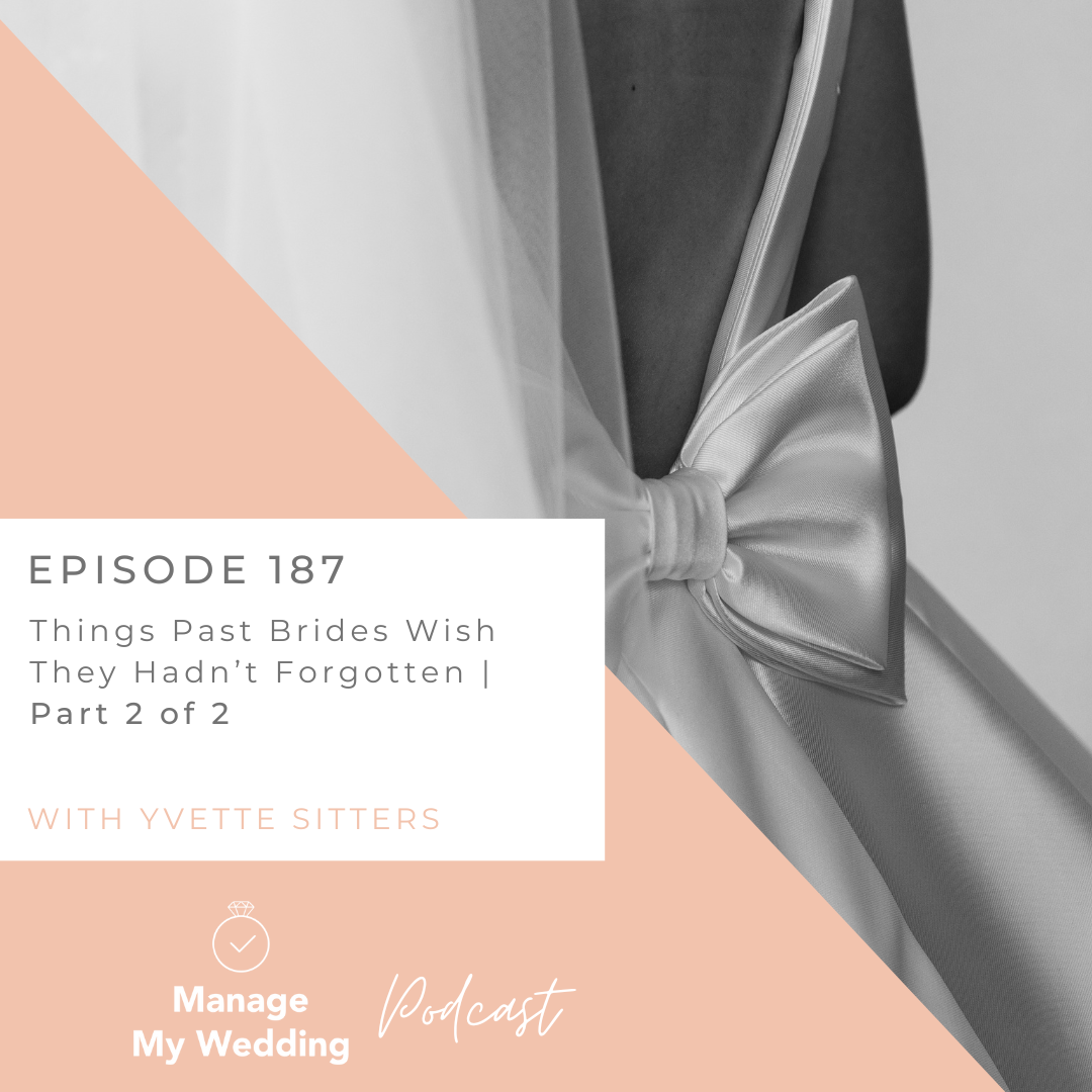 Avoid Wedding Day Regrets: Tips from Past Brides (Part 2) - Manage My