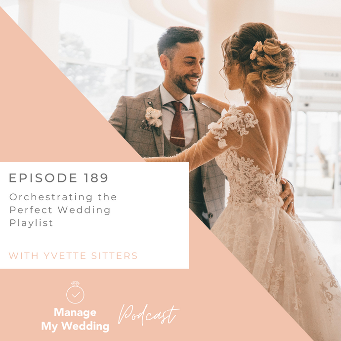 Orchestrating the Perfect Wedding Playlist MMW 189