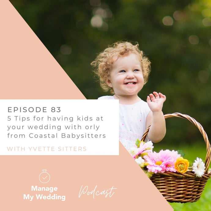 5 tips for having kids at your wedding MMW 83