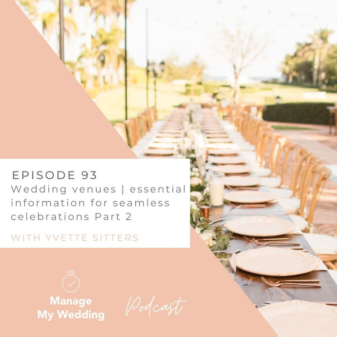 Wedding venues | essential information for seamless celebrations Part 2 MMW 93
