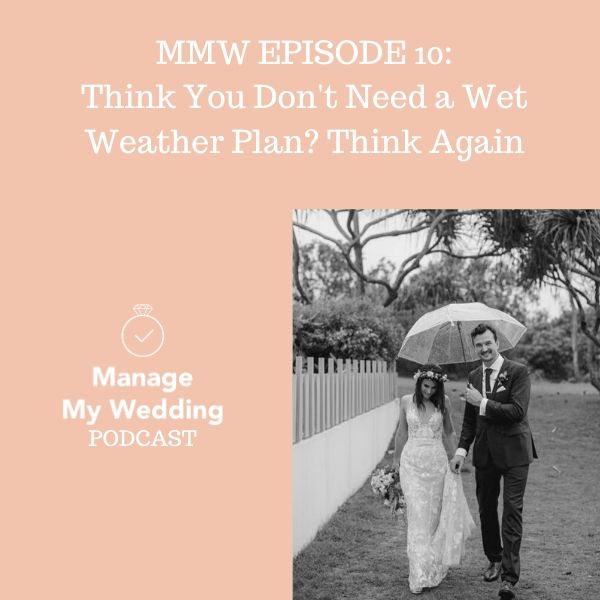 MMW 10: Think You Don't Need a Wet Weather Plan? Think Again.